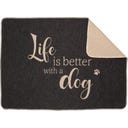 Haustierdecke, klein - Life is better with a dog - anthrazit